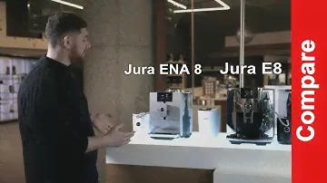 Jura ENA 8 vs E8 | 2022 Comparison