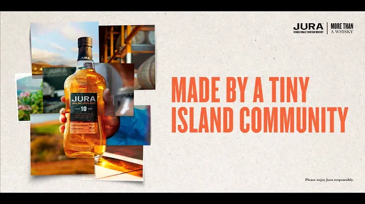 Jura Whisky | Made by a Tiny Island Community